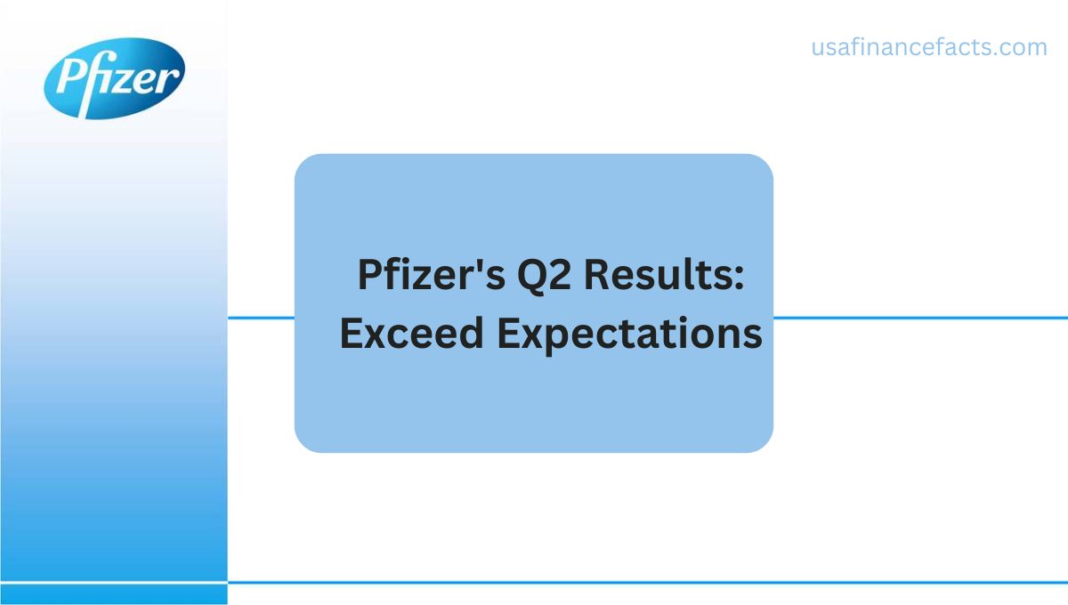 Pfizer's Q2 Results
